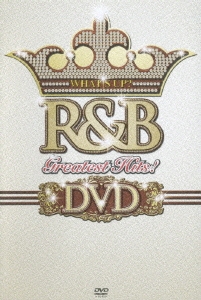 ワッツ・アップ? R&B グレイテスト･ヒッツ! DVD