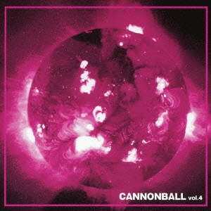 CANNONBALL vol.4
