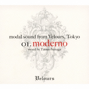modal sound from Velours,Tokyo 0I.moderno mixed by Tatsuo Sunaga