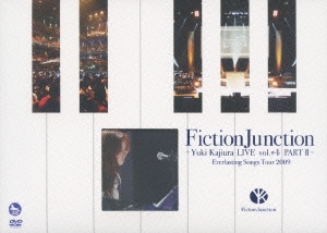 FictionJunction/FictionJunction Yuki Kajiura LIVE vol.#4 PARTII Everlasting Songs Tour 2009[VTBL-8]