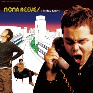 NONA REEVES/FRIDAY NIGHT㴰ס[VSCD-1740]