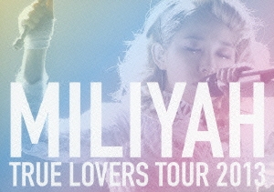 TRUE LOVERS TOUR 2013＜通常版＞