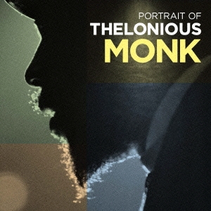 Thelonious Monk/ݡȥ쥤ȡ֡˥[UCCU-1471]