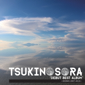 "DEBUT BEST ALBUM" ～WORKS 2007-2014～