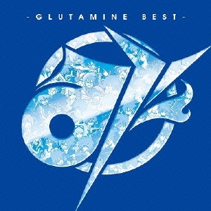み -GLUTAMINE BEST- ［CD+オリジナルパスケース］＜初回限定盤＞