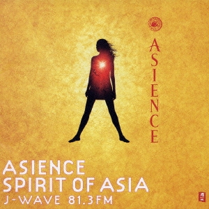 ASIENCE SPIRIT OF ASIA