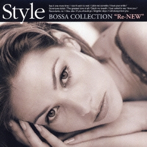 Style BOSSA COLLECTION "Re-NEW"