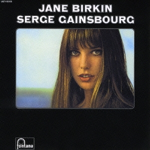 Jane Birkin/ジェーン・バーキン & セルジュ・ゲンスブール