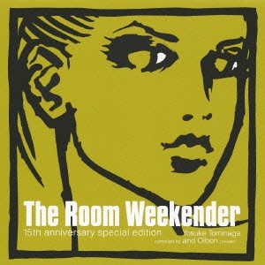 THE ROOM WEEKENDER 15TH ANNIVERSARY EDITION