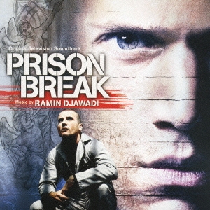オリジナル・テレビジョン・サウンドトラック PRISON BREAK