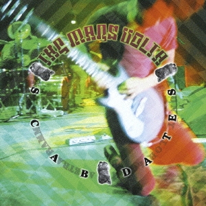 スキャブデイツ＜初回生産限定盤＞