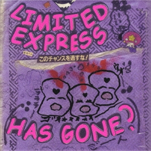 LIMITED EXPRESS(HAS GONE?)×DODDODO