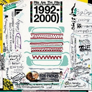 Pits Are The Pits (25 GOLD=RARE=DEBRIS 1992-2000)
