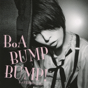 BoA/BUMP BUMP! feat. VERBAL (m-flo)[AVCD-31729]