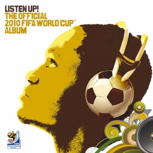 Shakira Listen Up The Official 10 Fifa World Cup Album