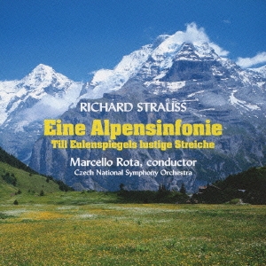 R.シュトラウス:アルプス交響曲 ティル・オイレンシュピーゲルの愉快ないたずら