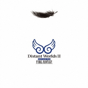 Distant Worlds II  more music from FINAL FANTASY[SQEX-10205]