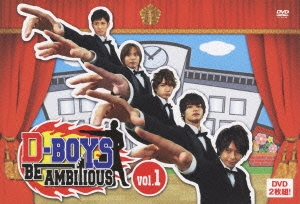 D-BOYS BE AMBITIOUS Vol.1 ［2DVD+グッズ］＜初回限定盤＞
