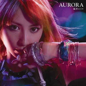 AURORA ［CD+DVD］＜初回生産限定盤＞