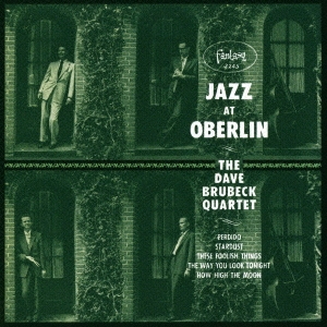 The Dave Brubeck Quartet/Jazz At Oberlin
