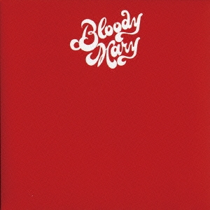 Bloody Mary (70's)/֥åǥᥢ꡼[VSCD-5567]