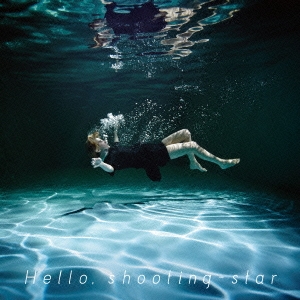 Hello, shooting-star ［CD+DVD］