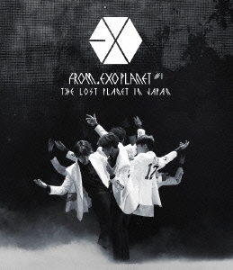 EXO FROM. EXOPLANET#1 - THE LOST PLANET IN JAPAN＜通常盤＞