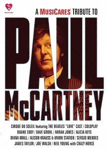 A MusiCares Tribute To Paul McCartney＜期間生産限定盤＞