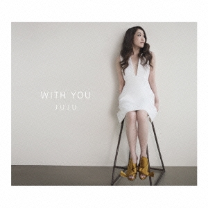 WITH YOU ［CD+DVD］＜初回生産限定盤＞