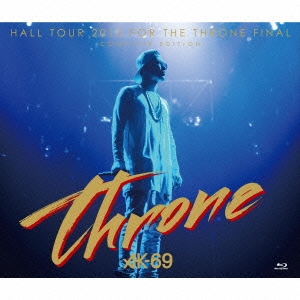 HALL TOUR 2015 FOR THE THRONE FINAL-COMPLETE EDITION- ［2CD+Blu-ray Disc］