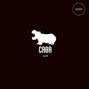 CABA Vol.2 (豪華盤)