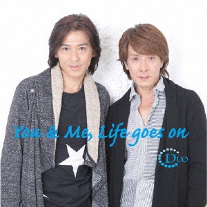 DUO (J-Pop)/You &Me, Life goes on/ǹYeah!![DUO-1002]