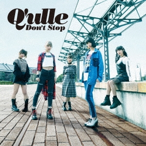 Q'ulle/DON'T STOP CD+DVD[RZCD-86316B]