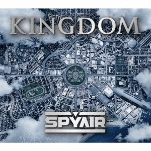 SPYAIR/KINGDOM (B)＜初回生産限定盤＞