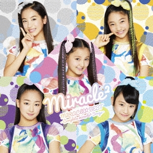 MIRACLE☆BEST -Complete miracle2 Songs-＜通常盤＞