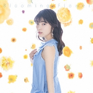 Blooming Flower ［CD+DVD］＜初回限定盤＞