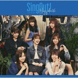 Sing Out! ［CD+Blu-ray Disc］＜TYPE-D＞