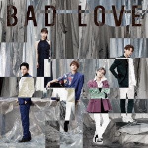 BAD LOVE ［CD+DVD］