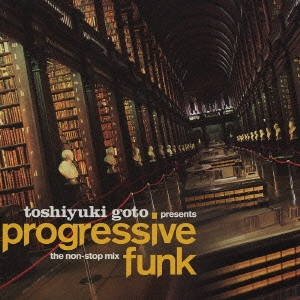 progressive funk the non-stop mix
