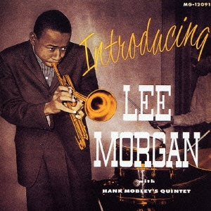 Lee Morgan/イントロデューシング・リー・モーガン