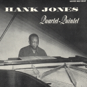 ハンク・ジョーンズ・カルテット&クインテット