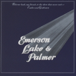 Emerson, Lake & Palmer/レディーズ & ジェントルメン +2