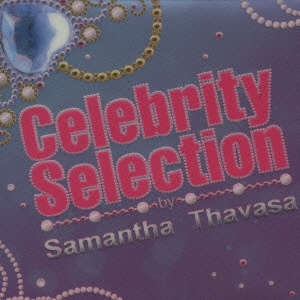 Celebrity Selection By Samantha Thavasa