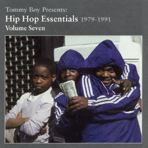 Tommy Boy Presents:Hip Hop Essentials Vol.7