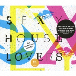 SEXY HOUSE LOVERS