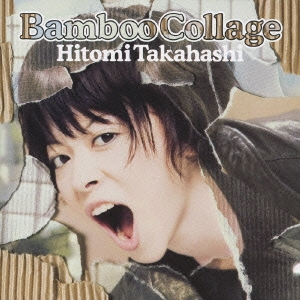 Bamboo Collage  ［CD+DVD］＜初回生産限定盤＞