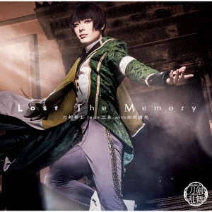 刀剣男士team三条 With 加州清光 Lost The Memory プレス限定盤c 石切丸メインジャケット