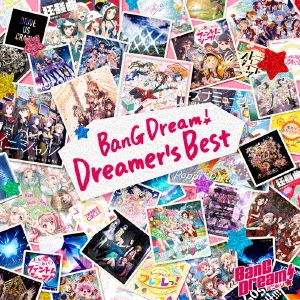BanG Dream! Dreamer's Best ［2CD+2Blu-ray Disc］＜Blu-ray付生産限定盤＞