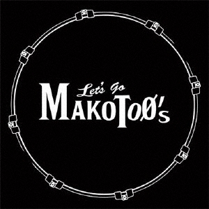 Let's Go MAKOTO'S/Let's Go MAKOTOO'S[BRE-009]