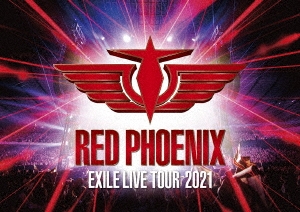 EXILE 20th ANNIVERSARY EXILE LIVE TOUR 2021 "RED PHOENIX"